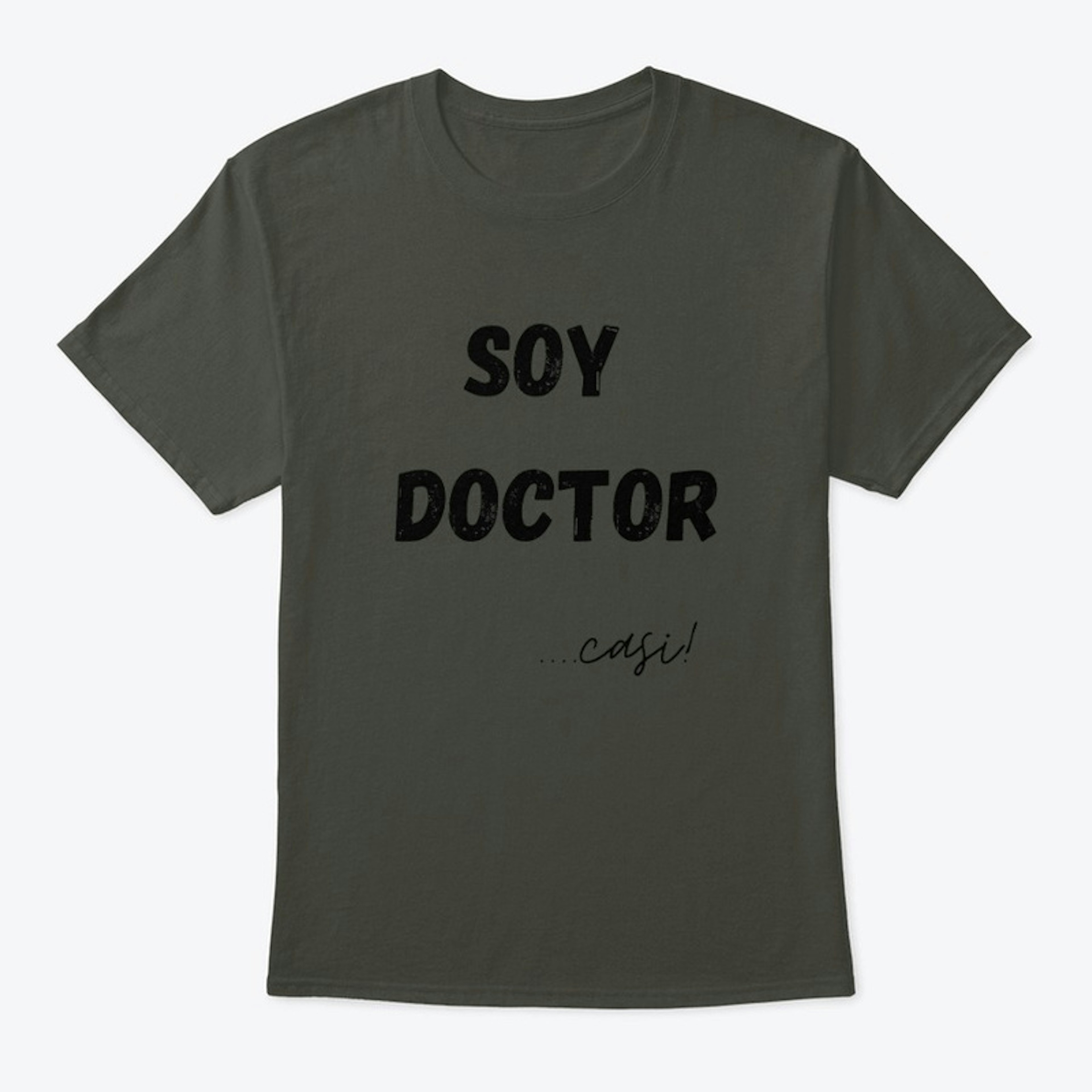 Soy Doctor... casi!